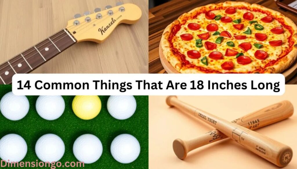 14 Common Things That Are 18 Inches Long